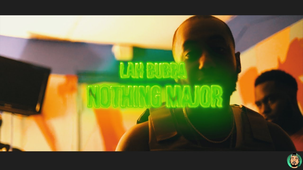 Lah Bubba - Nothing Major