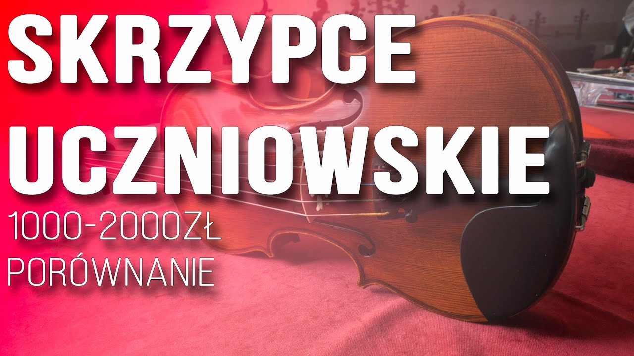 Porównanie skrzypce od 1000 do 2000zł (henglewscy.com.pl)