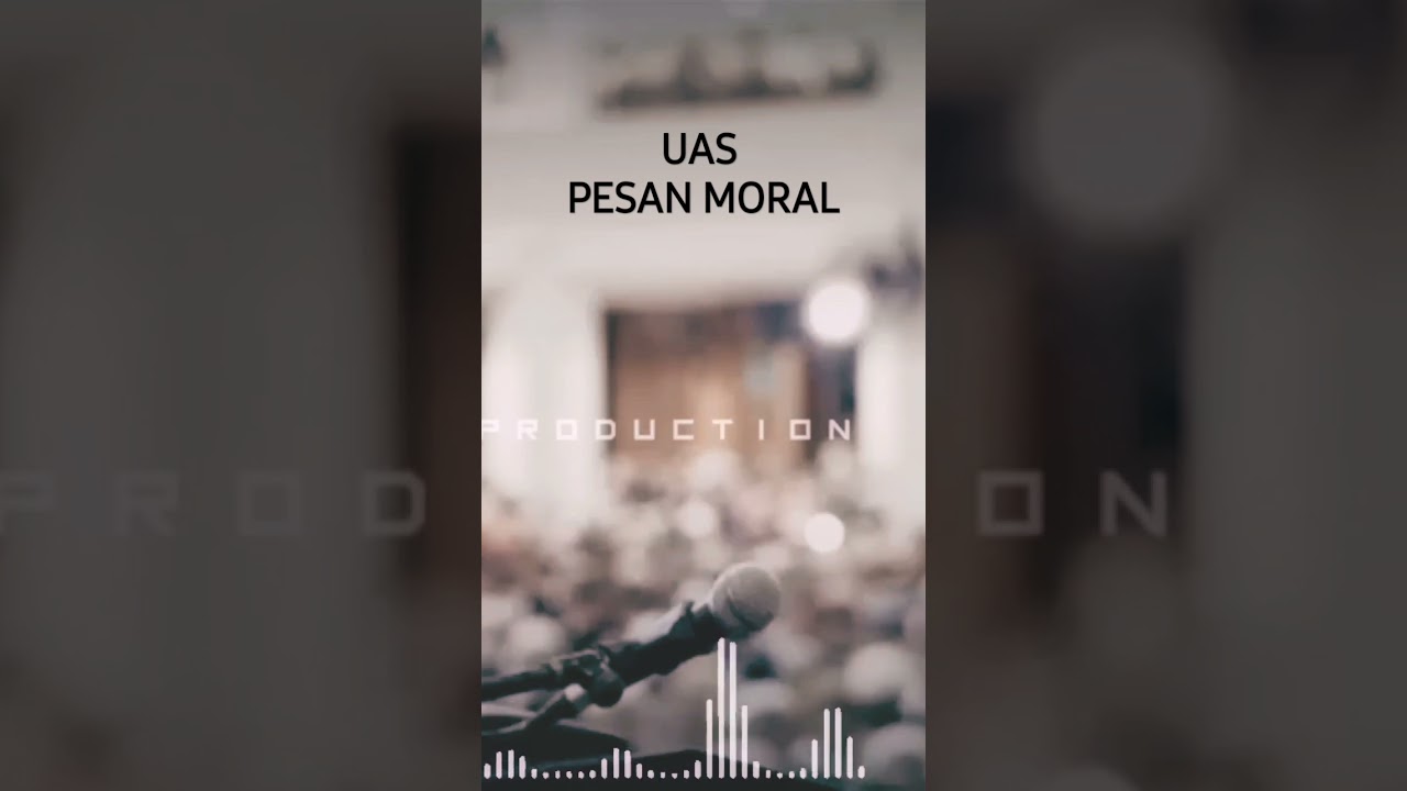 USTAD SOMAD PESAN MORAL