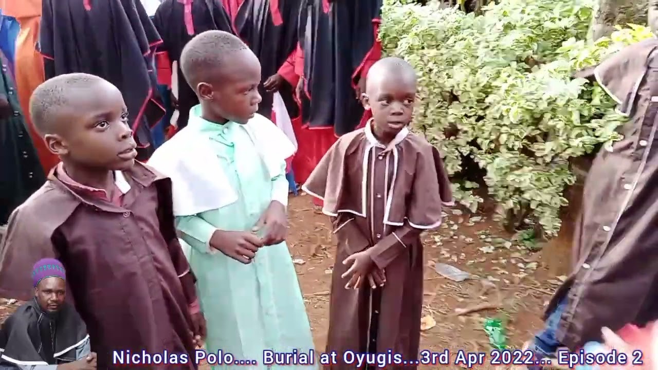 BURIAL OF THE LATE NICHOLAS ODIWUOR POLO__EPISODE 2