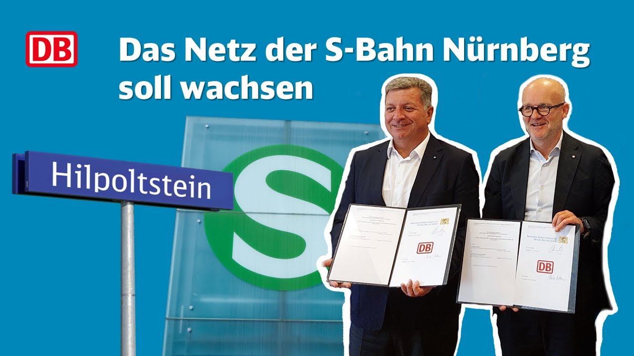 S-Bahn Ausbau nach Hilpoltstein: Freistaat übergibt Planungsauftrag an die DB