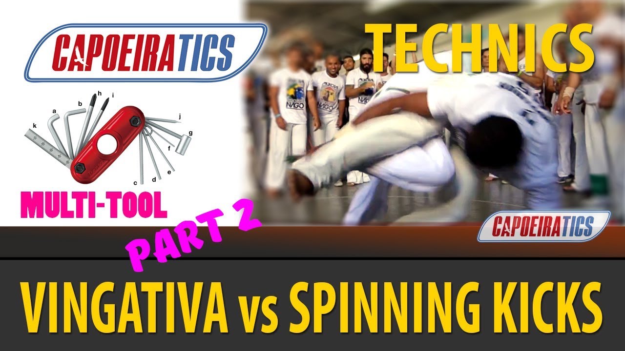 V for VINGATIVA: COMBAT SWEEP vs SPINNING KICKS (part 2)