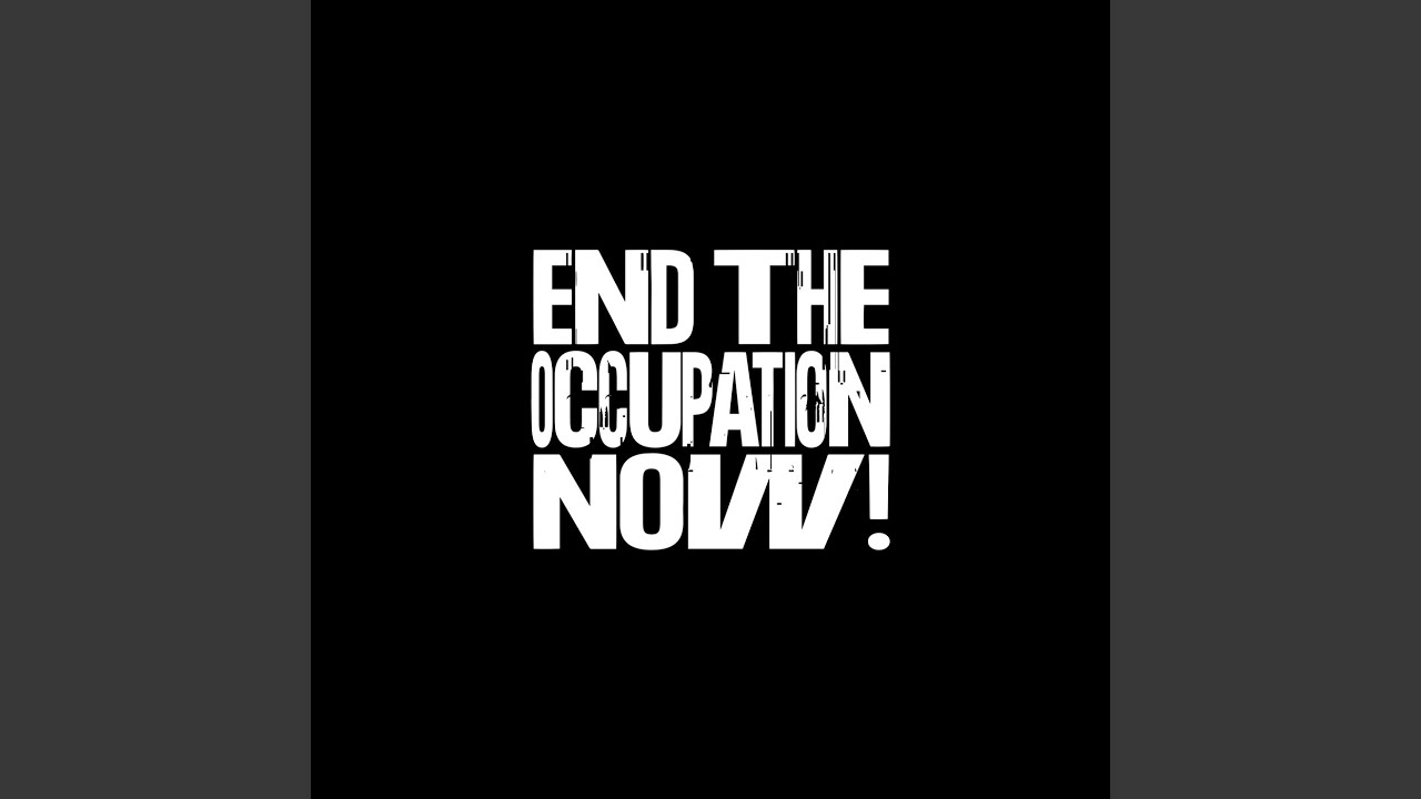 End the Occupation Now