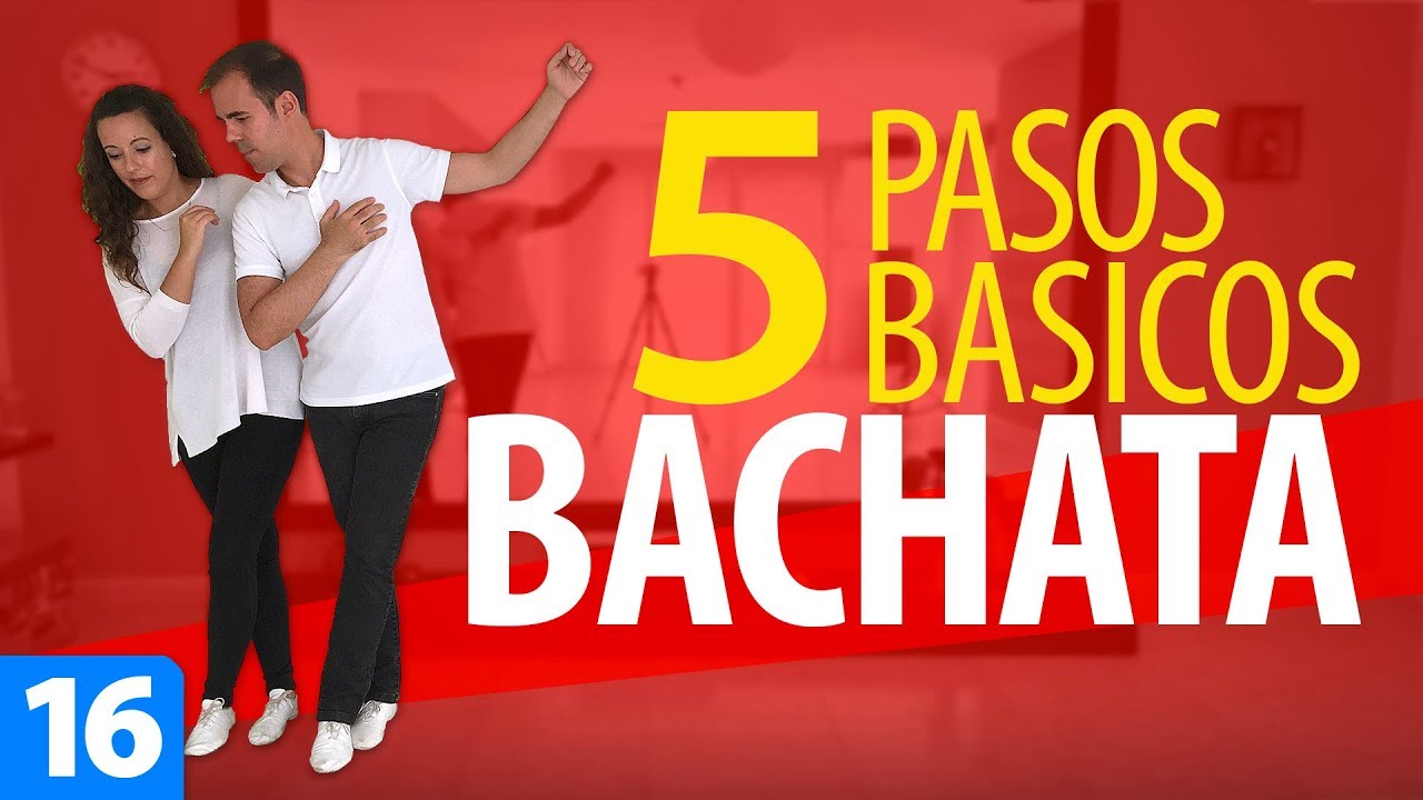 5 PASOS BÁSICOS de BACHATA para romper la pista de baile | Aprender a Bailar Bachata