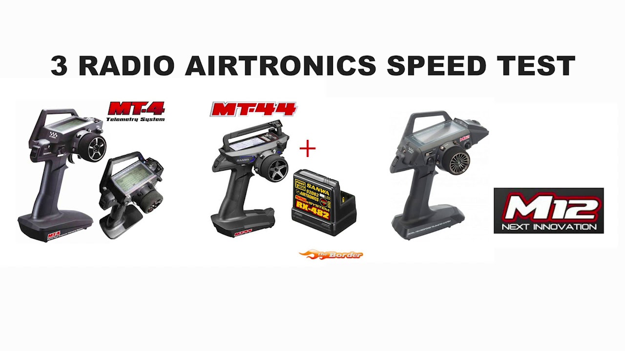 RC Radio Speed test Compare, Airtronic Sanwa MT4, MT44 And M12