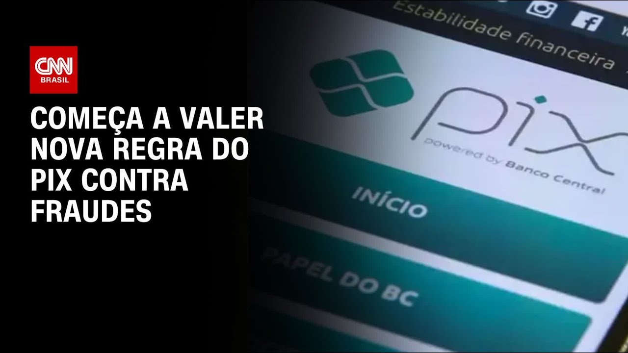 Começa a valer nesta segunda-feira (2) nova regra do Pix contra fraudes | CNN NOVO DIA