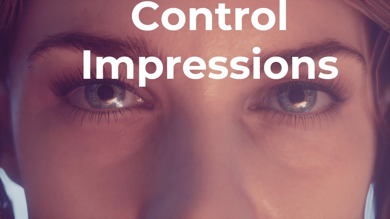 Control Impressions and Gameplay - 4 Hours In