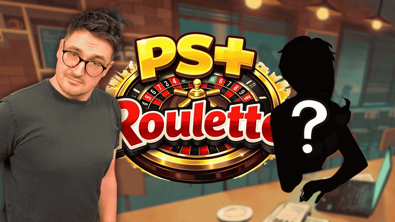 PlayStation Plus roulette - You need to hear me out with this one... I didn't expect this.