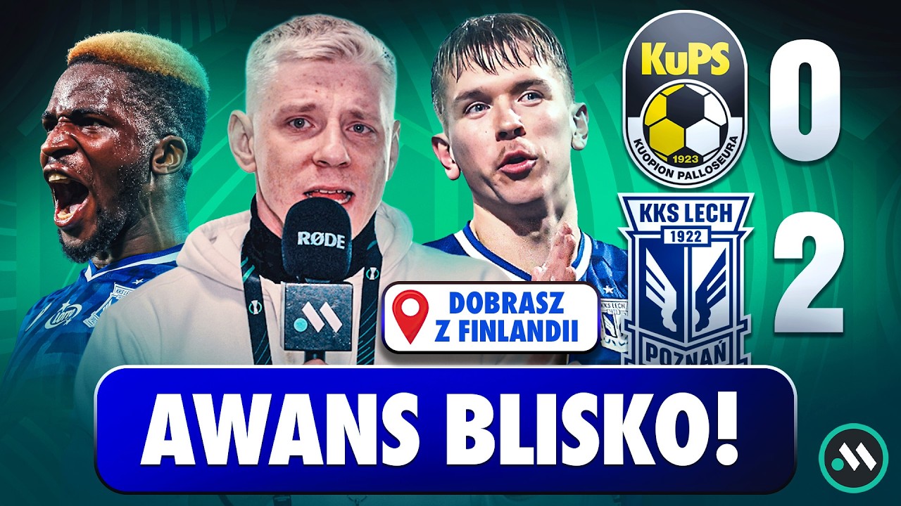 LECH OGRAŁ KUPS! KOLEJORZ BLISKO 1/8 LIGI KONFERENCJI | DOBRASZ KOMENTUJE