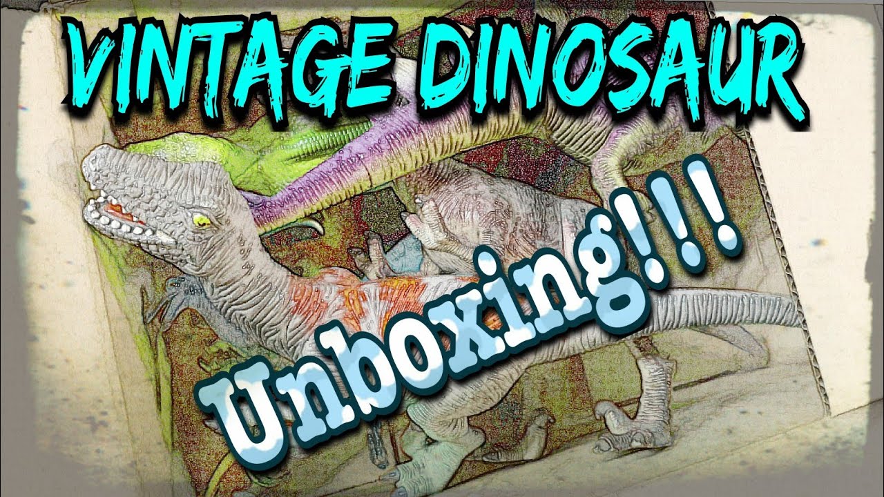 Unboxing some vintage Dinosaur figures from the 90s!!!