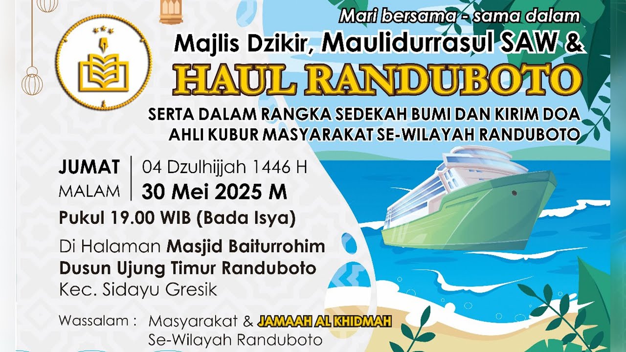 🔴 MAJLIS DZIKIR MAULIDURRASUL MUHAMMAD SAW & HAUL RANDUBOTO - SIDAYU - GRESIK