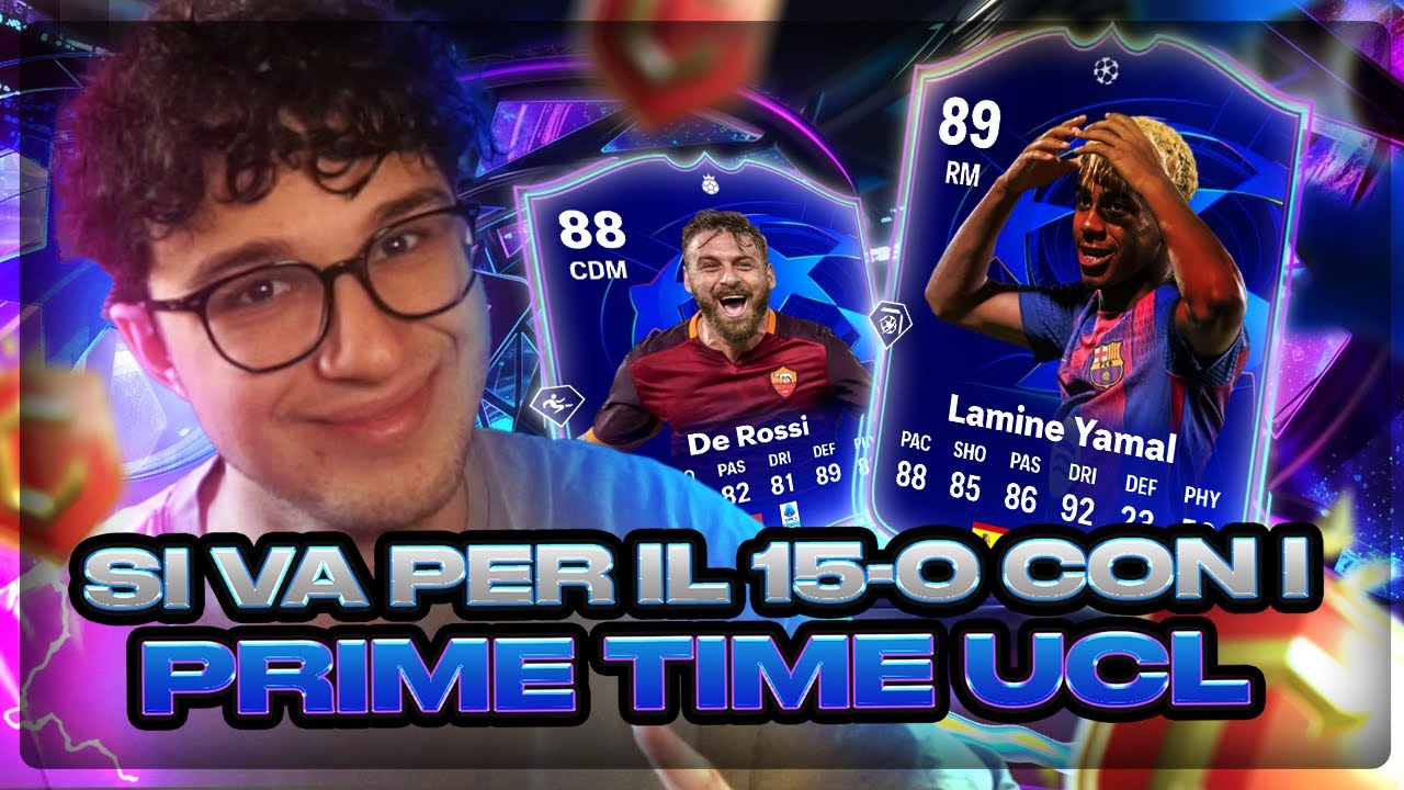 YAMAL e DE ROSSI MI PORTANO IL 15-0? WEEKEND LEAGUE PRIMETIME ⭐️