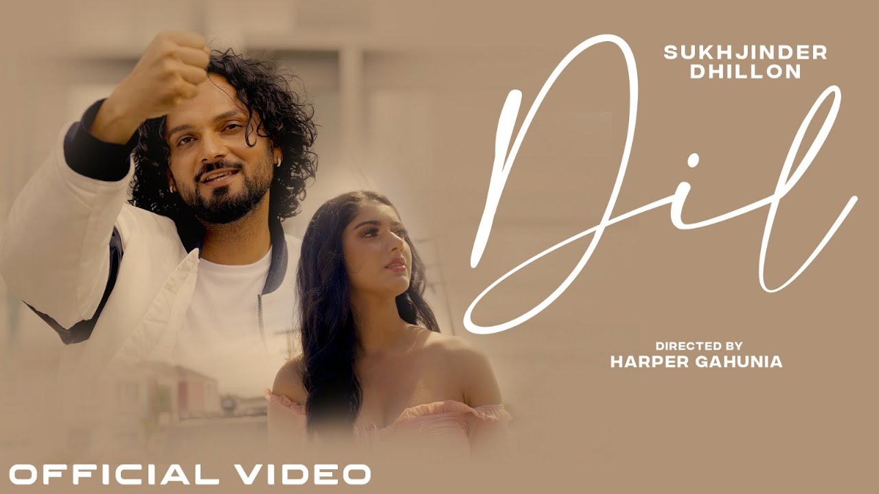 Sukhjinder Dhillon - Dil (Official Video) Snappy | Jitt Salala | Latest Punjabi Song 2023