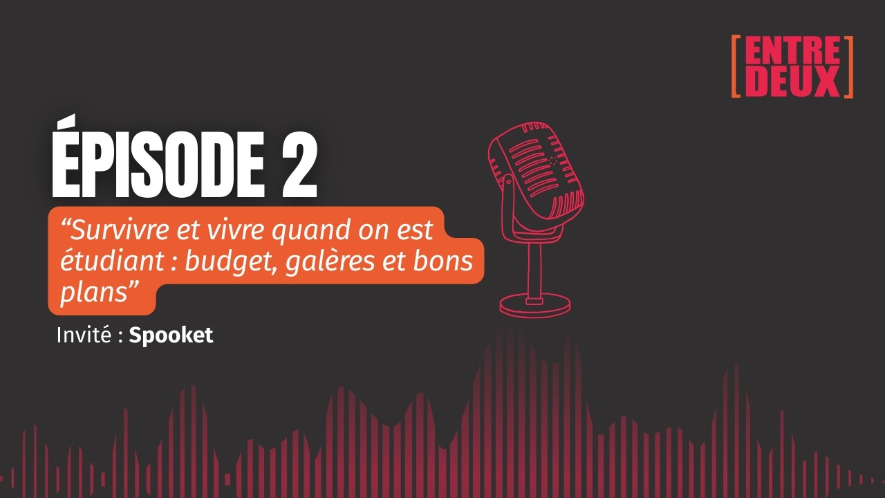 Survivre et vivre quand on est étudiant : budget, galères et bons plans.