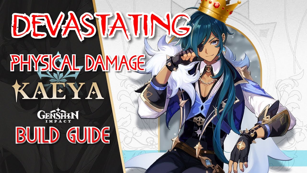 Kaeya Physical Damage Build Guide: God Tier Damage | Genshin Impact