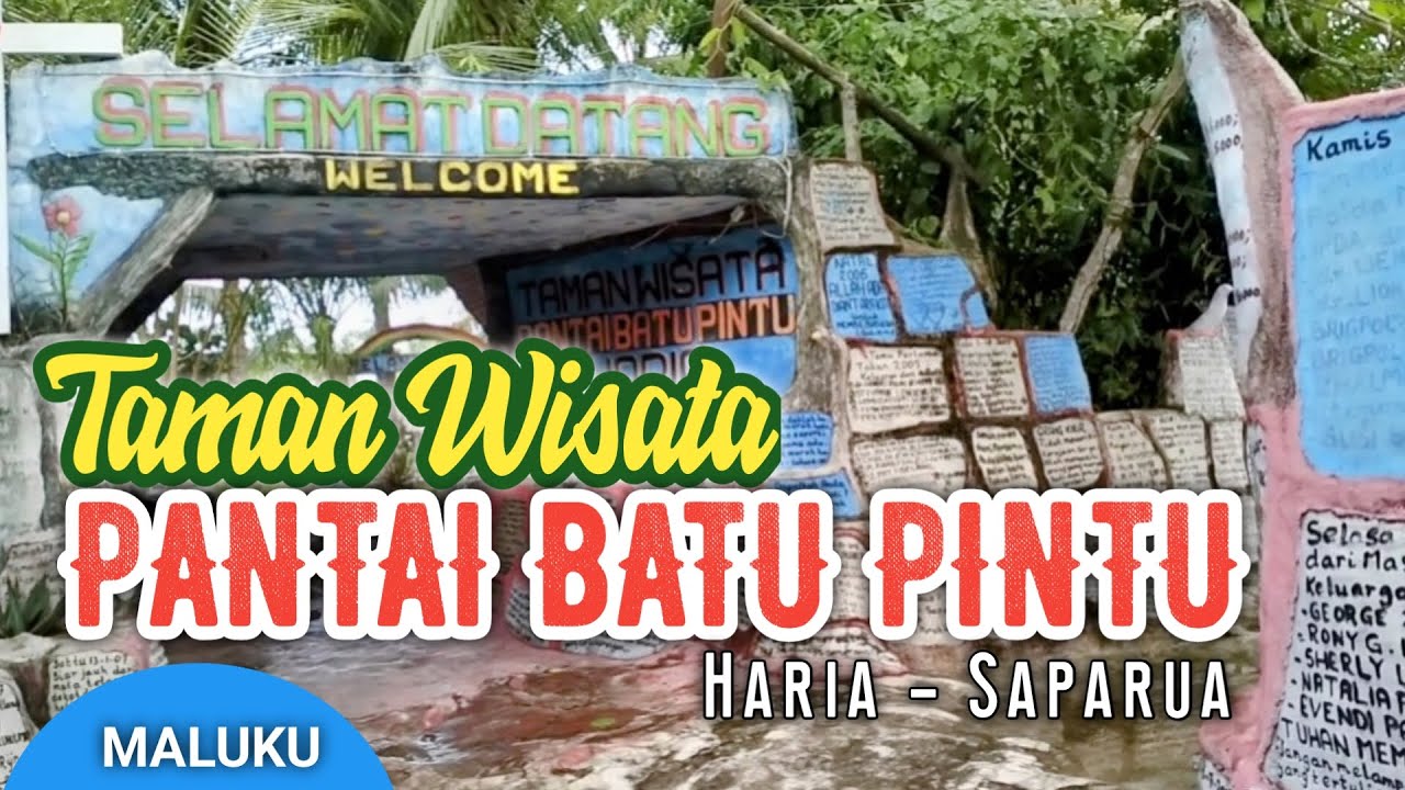 Taman Wisata Pantai Batu Pintu Haria || Saparua - Maluku Tengah
