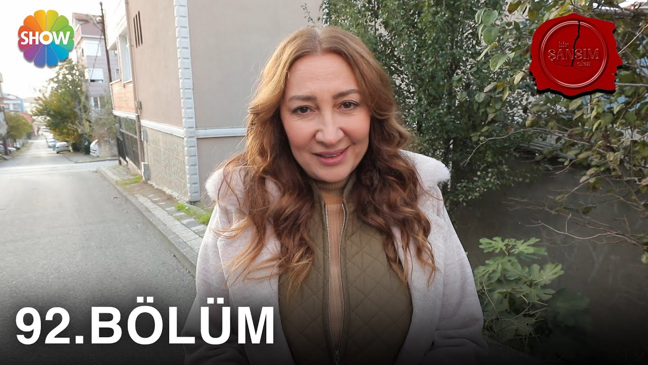 Bir Şansım Olsa 92. Bölüm | 28 Kasım 2021