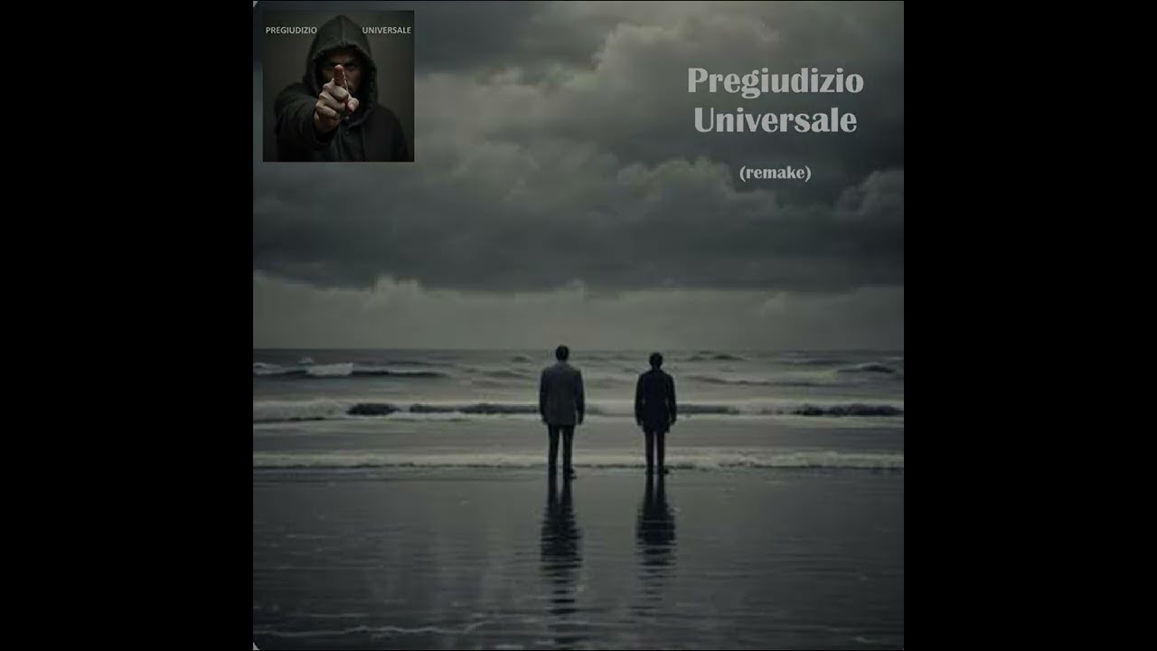 EP Special Edition   Track 2   Pregiudizio universale (remake)