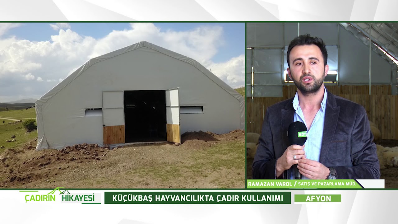 ÇADIRIN HİKAYESİ - KÜÇÜKBAŞ HAYVANCILIKTA ÇADIR KULLANIMI