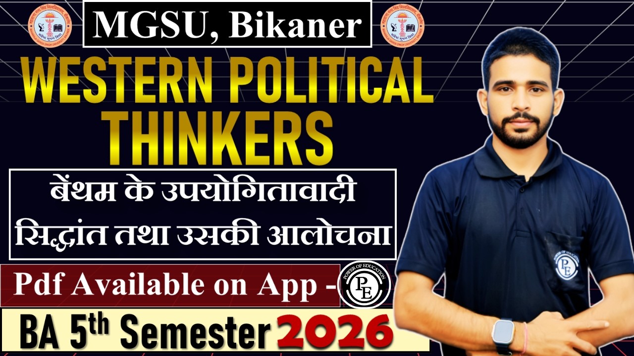 23 - Western Political Thinkers || BA 5th Semester 2026 || MGSU, Bikaner