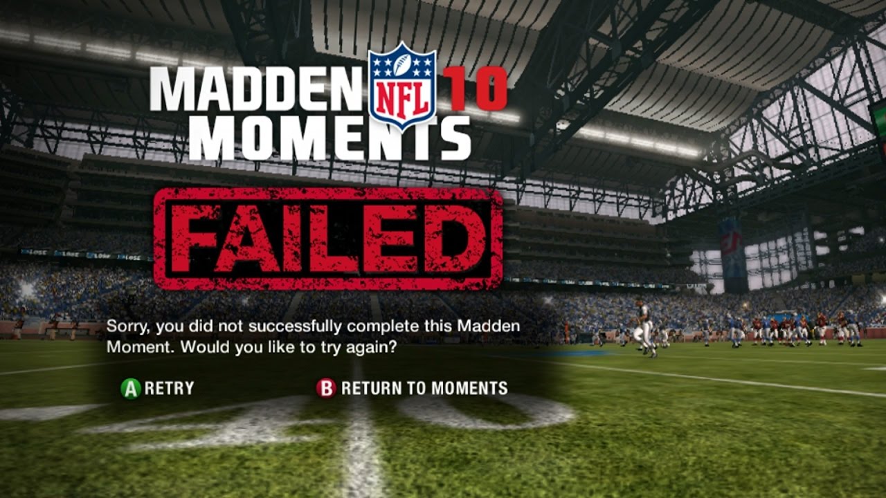 FAILING IS A GOOD THING! LETS PLAY MADDEN 10 MADDEN MOMENTS PART 5
