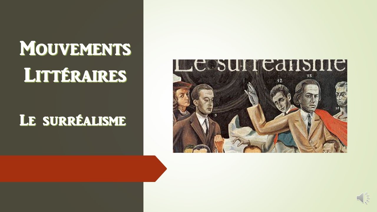 LITTÉRATURE - MOUVEMENTS LITTERAIRES - LE SURREALISME
