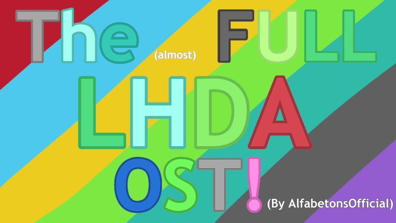 THE (Almost) FULL LHDA BY 