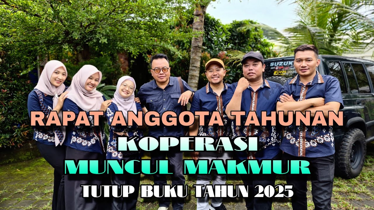 #KOPERASIMUNCULMAKMUR | RAT TUTUP BUKU TAHUN 2025