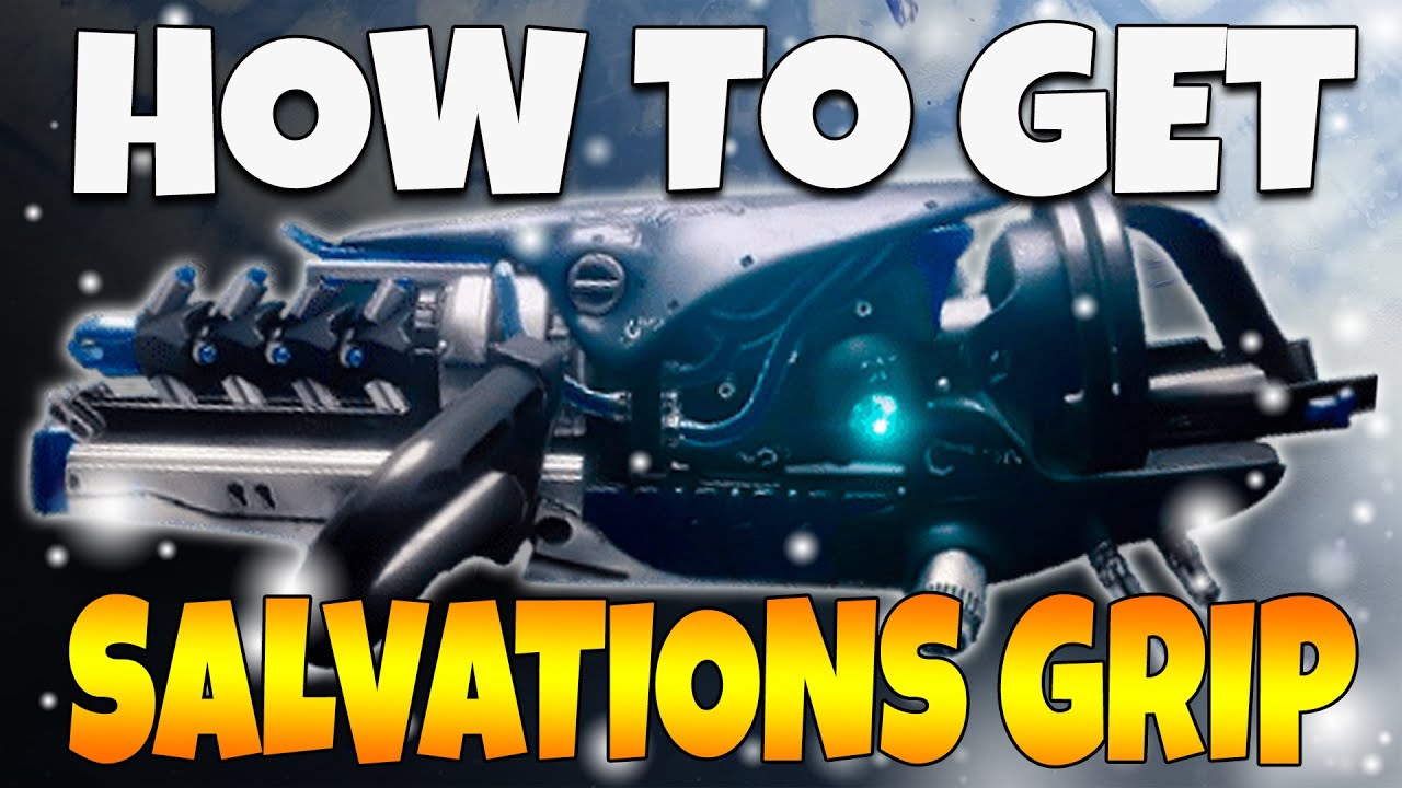 Destiny 2 How to Get EXOTIC Grenade Launcher SALVATION'S GRIP!