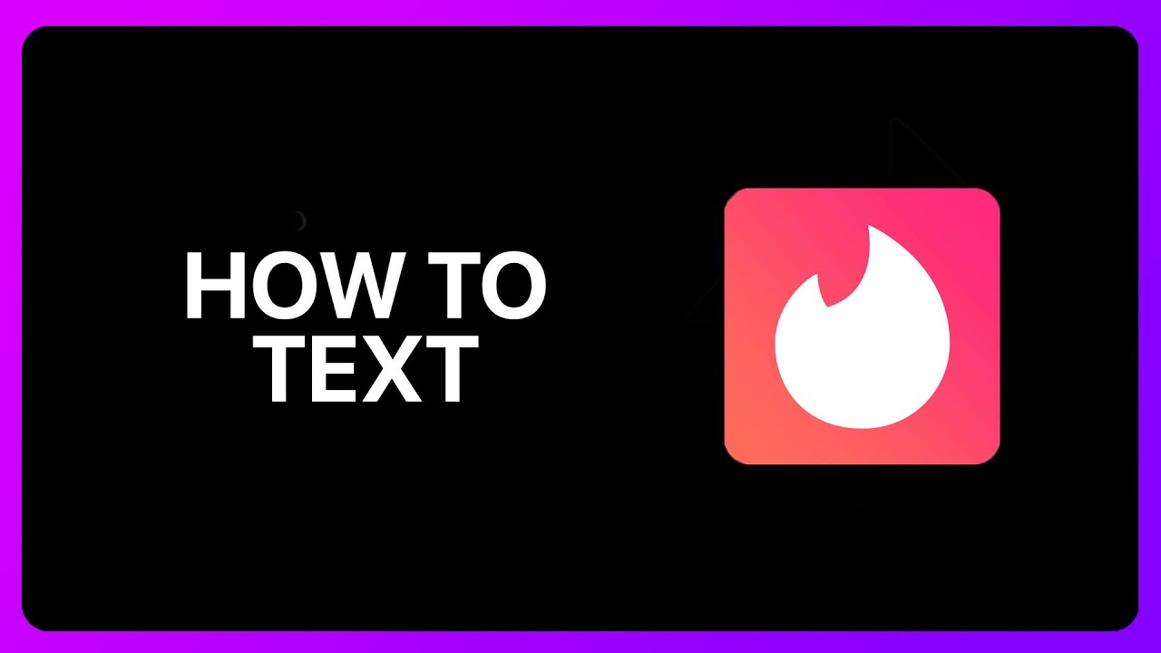 How To Text On Tinder Tutorial