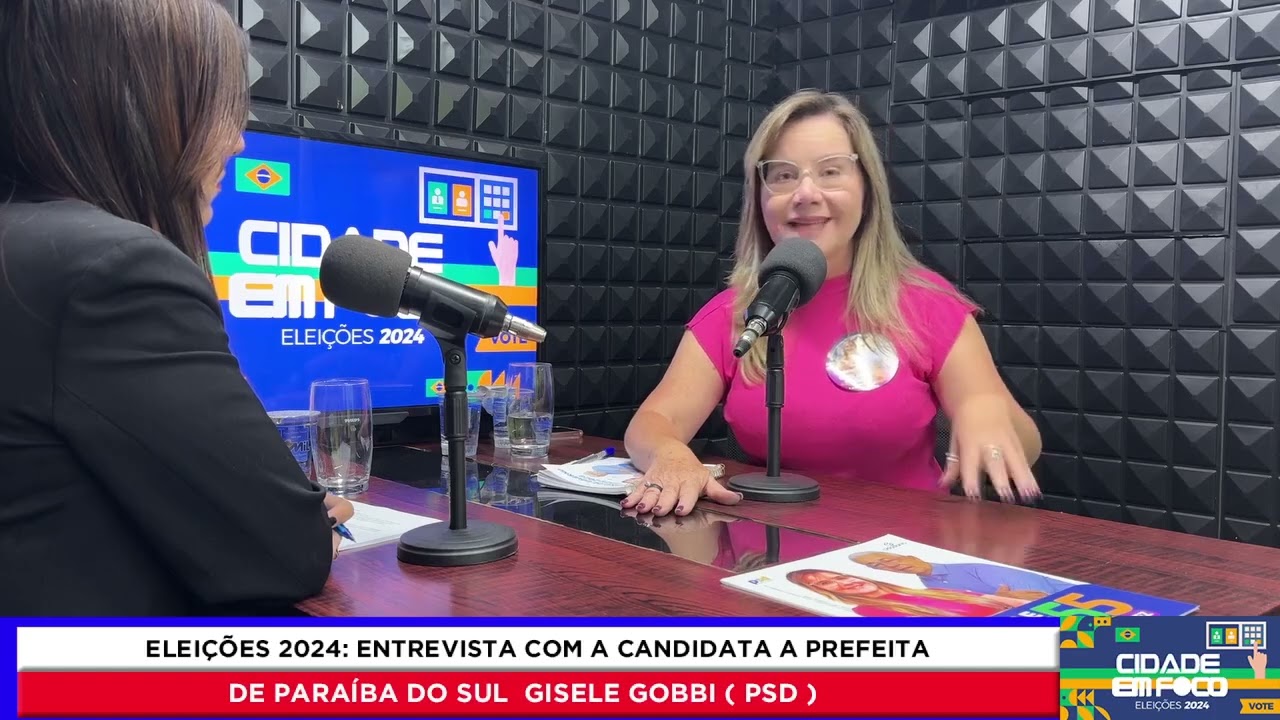ELEIÇÕES 2024: Entrevista com a candidata a prefeitura de Paraíba do Sul, Giselle Gobbi.