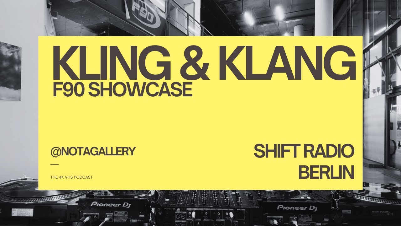 Kling & Klang for SHIFT (F90 Showcase)