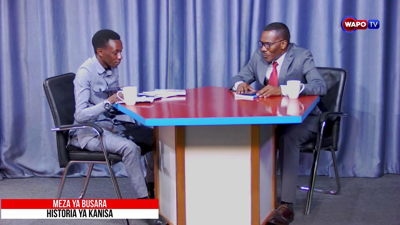 #LIVE: MEZA YA BUSARA  |   ISRAELI KATIKA UNABII  |   HISTORIA YA KANISA