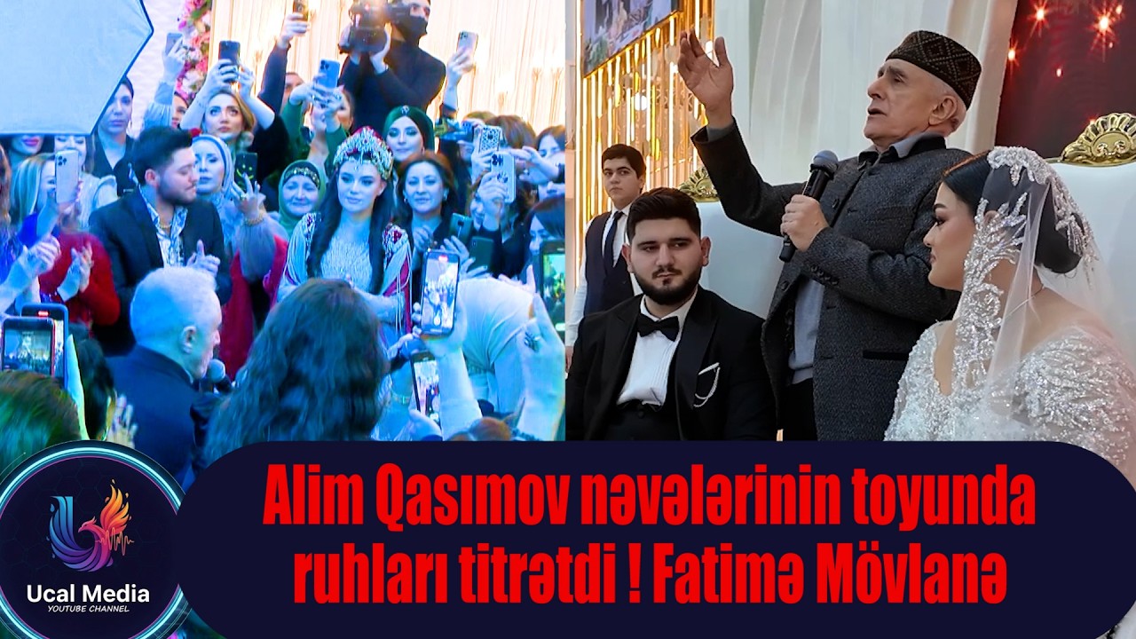 Alim Qasımov nəvələrinin toyunda ruhları titrətdi ! Fatimə Mövlanə toy günü