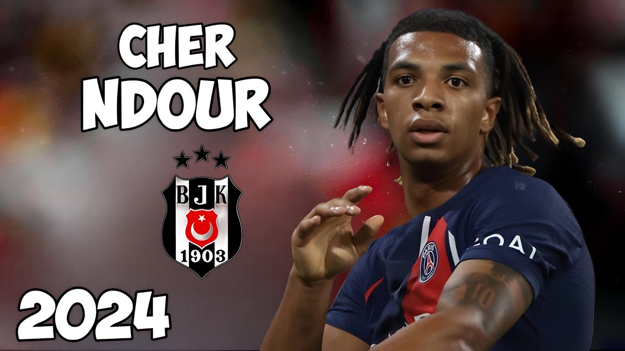Cher Ndour - Welcome to Besiktas! &bull; Magic Skills, Goals & Tackles 2024 | HD