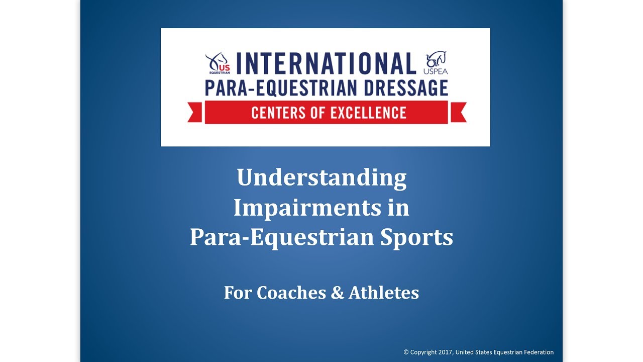 Understanding Impairments in Para-Equestrian Sports For Coaches & Athletes