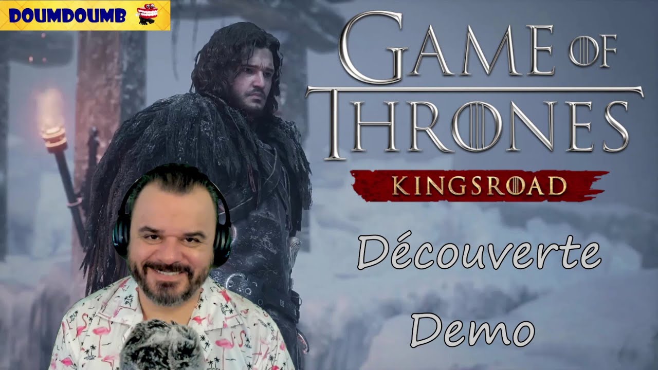 Game of Thrones: Kingsroad Demo Découverte ! Wow, super demo ! Très intéressant !