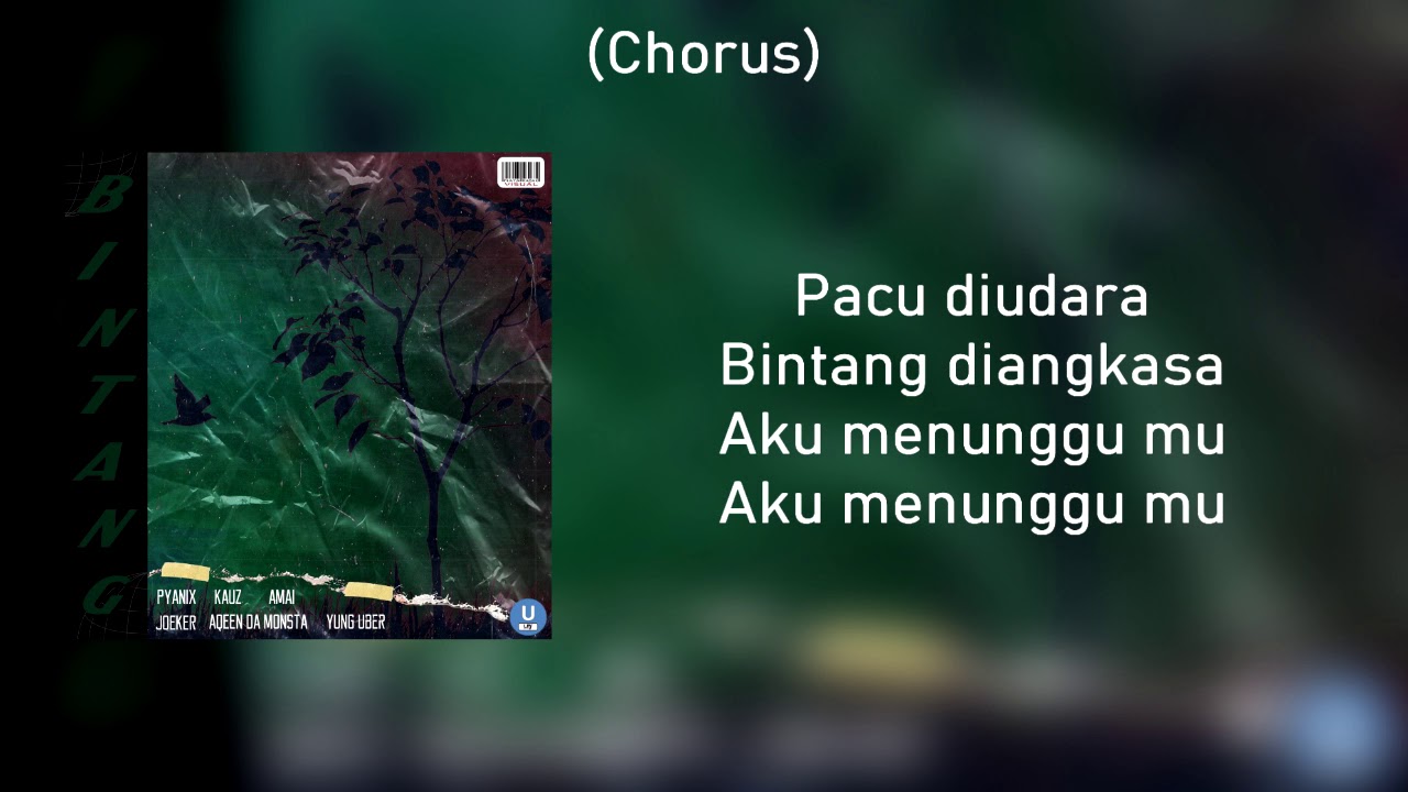 pyaniX, Kauz, Joeker, Amai, AQEEN, Yung Uber - Bintang (Official Lyric Video)