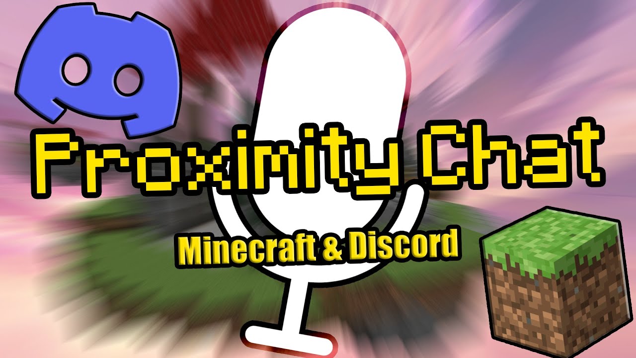 Get Minecraft Proximity Chat!