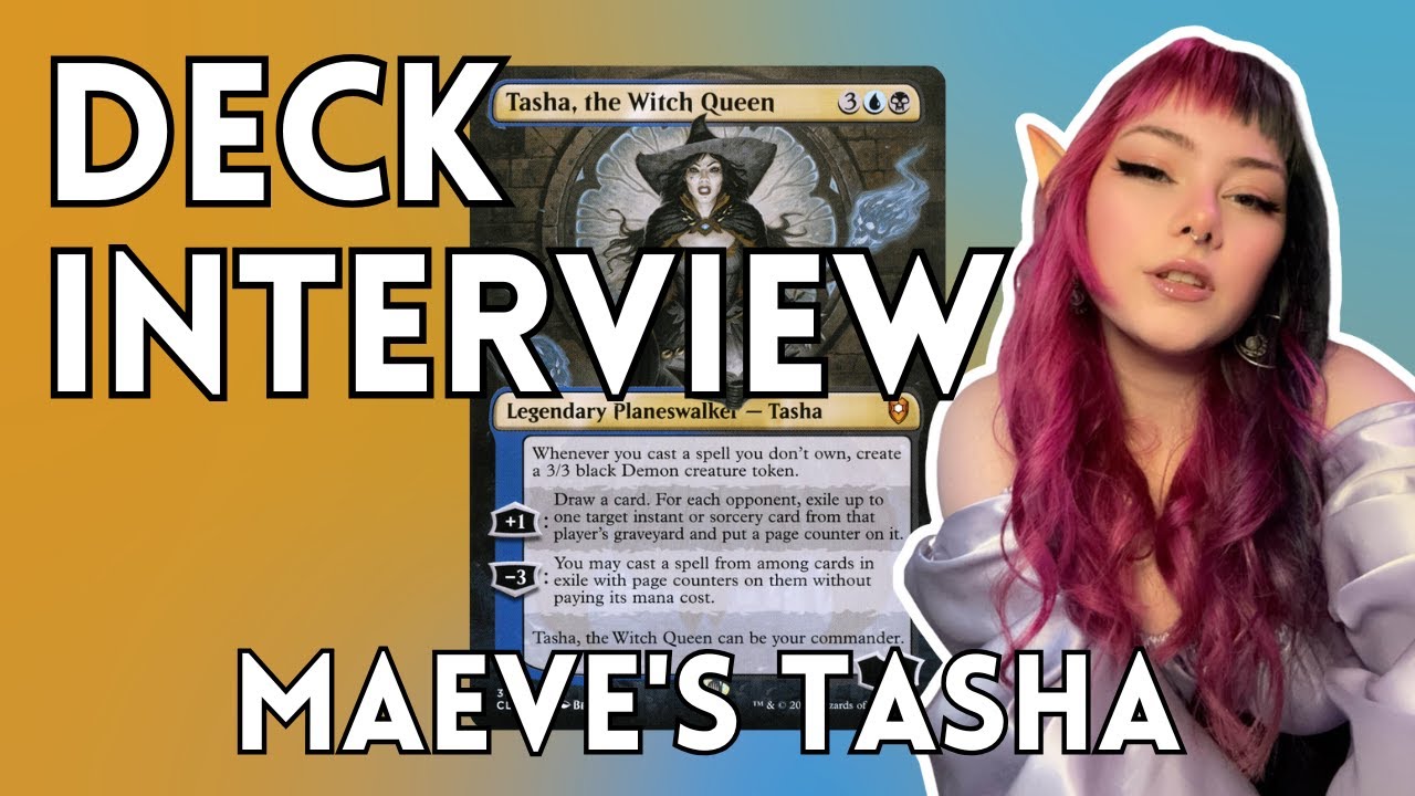 Maeve's Tasha, the Witch Queen | MTG Commander Deck Interview | The Faerie Conclave 115