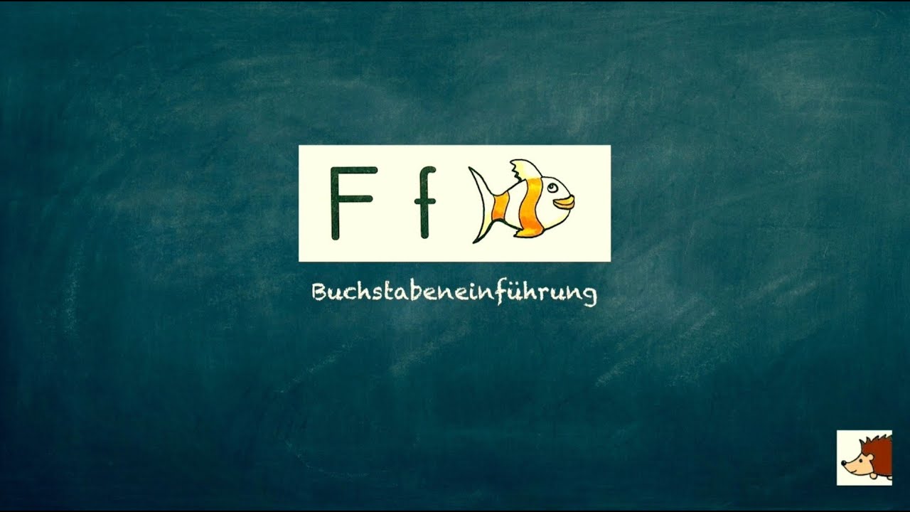 Erklärvideo: Der Buchstabe F/f (Buchstabeneinführung Klasse 1)