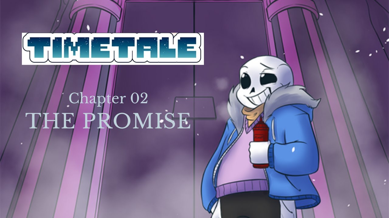 Timetale Chapter 2 Part 1 (pgs. 1 - 50) | An Undertale AU Comic Dub
