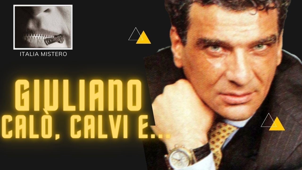 Luigi Giuliano: Calò, Calvi ed il furto al Caveau.