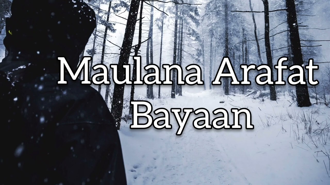 Maulana ARAFAT Bayaan mranao wasyat PART 1 uploaded 01/2925