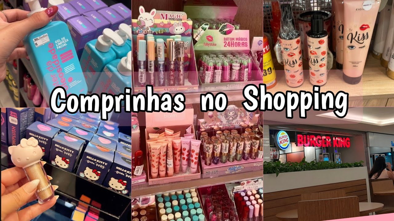 Comprinhas de Autocuidado no Shopping - perfumaria - maquiagem - skincare