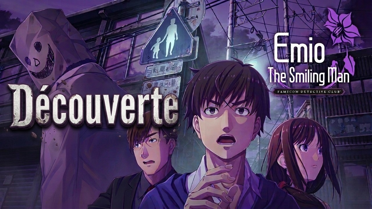 Emio The Smiling Man Famicom Detective Club (Switch) : Découverte en live