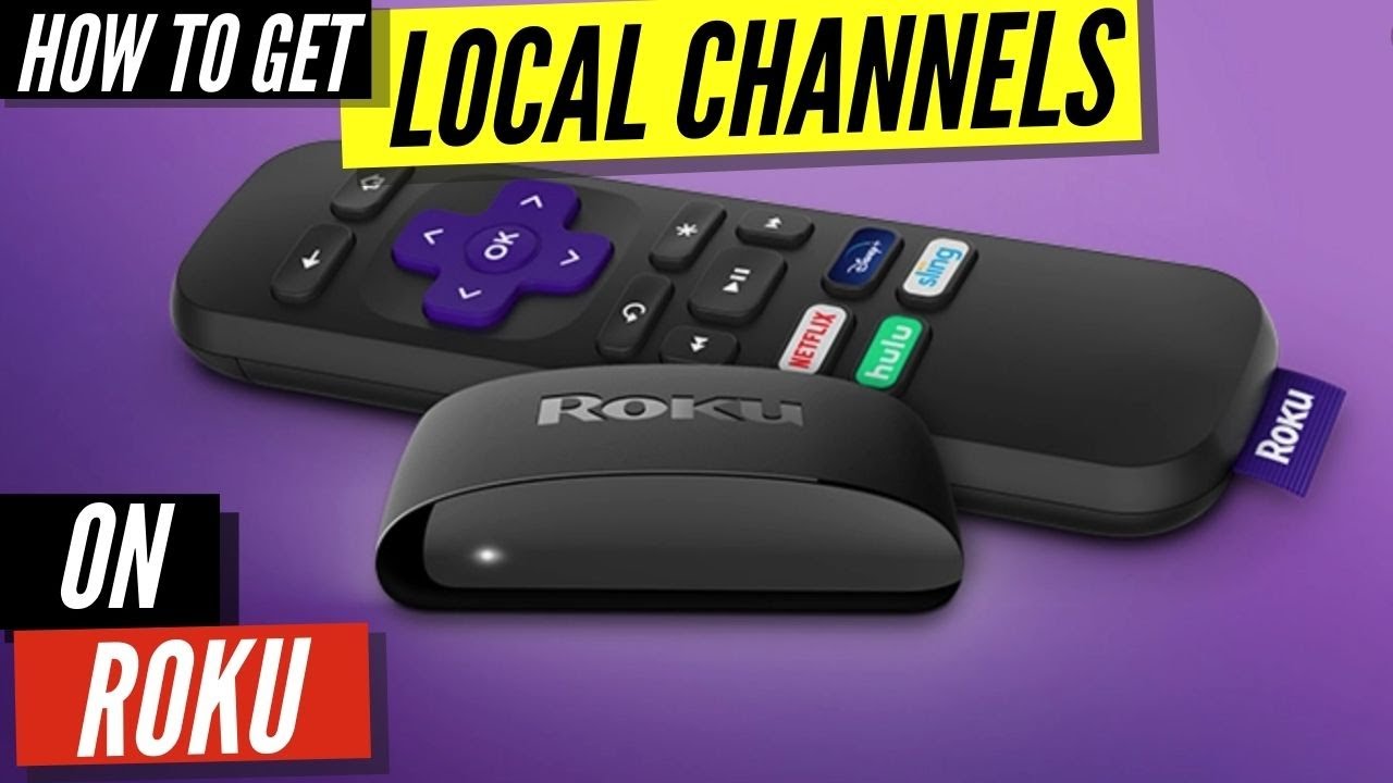 How To Get Local Channels on Roku