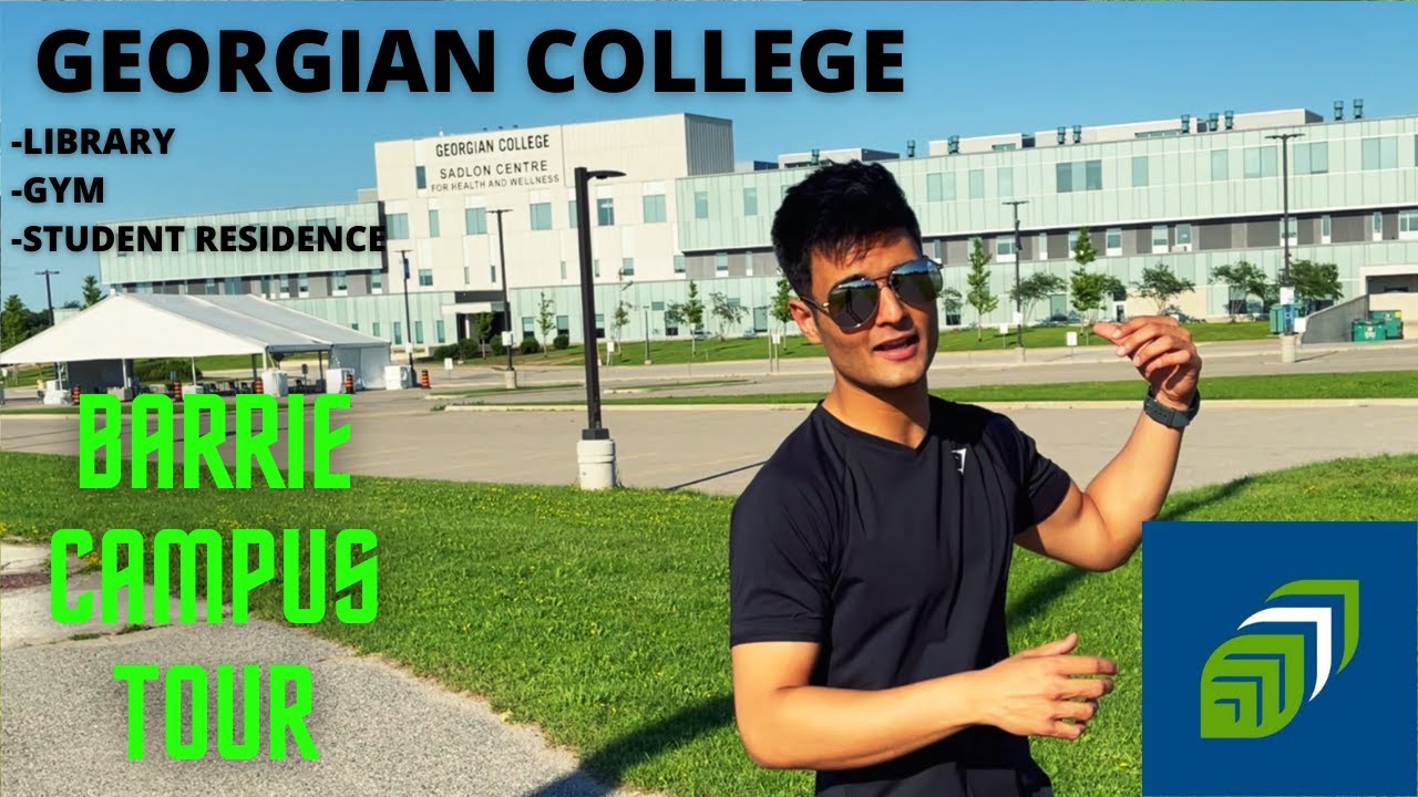 GEORGIAN COLLEGE Barrie Campus tour | International students in Barrie Ontario