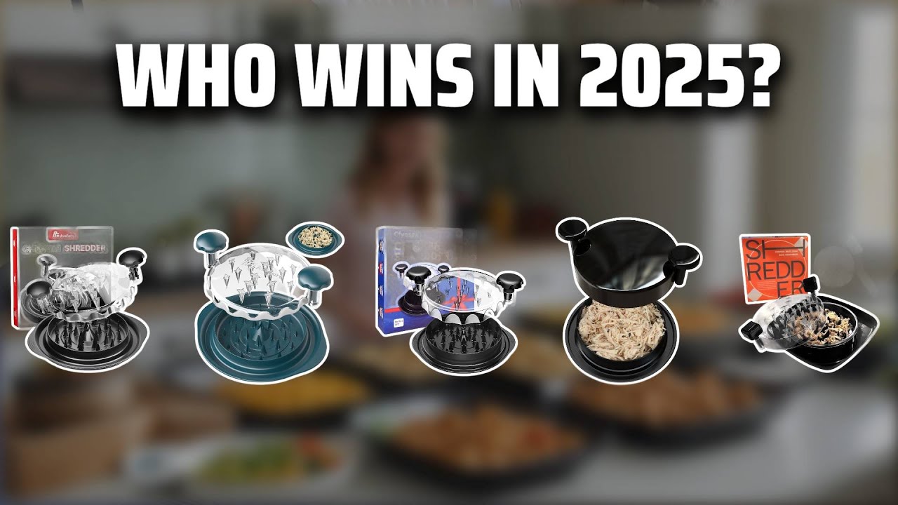 The Top 5 Best Chicken Shredder in 2025 - Must Watch Before Buying!