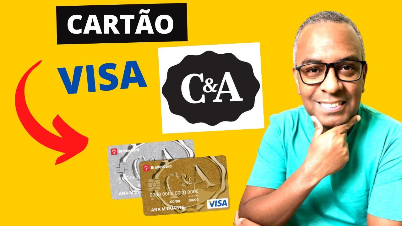 CART&Atilde;O C&A VISA GOLD VALE A PENA  | COMO FUNCIONA | BRADESCARD